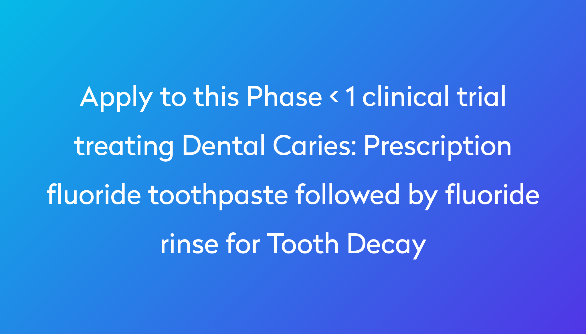 Prescription fluoride toothpaste followed by fluoride rinse for Tooth